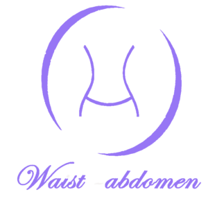 Waist and abdomen